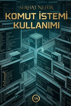 Komut İstemi Kullanımı